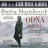 Shostakovich: Odna (Alone) [Silent Film Score] - Fitz-Gerald/Frankfurt RSO