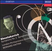 Shostakovich: Symphonies 1 & 3 - London Philharmonic Choir (choir, chorus); London Philharmonic Orchestra; Bernard Haitink (conductor)