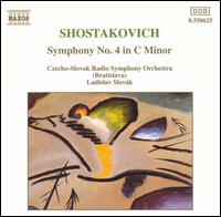 Shostakovich: Symphony No. 4 in C minor - Czecho-Slovak Radio Symphony Orchestra; Ladislav Slovak (conductor)
