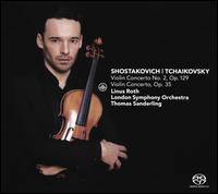 Shostakovich: Violin Concerto No. 2, Op. 129; Tchaikovsky: Violin Concerto, Op. 35 - Linus Roth (violin); London Symphony Orchestra; Thomas Sanderling (conductor)