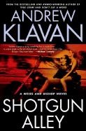 Shotgun Alley - Klavan, Andrew