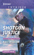 Shotgun Justice: An Anthology