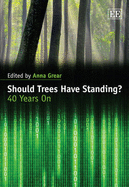 Should Trees Have Standing?: 40 Years On