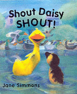 Shout Daisy, Shout! - 