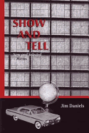 Show and Tell: New and Selected Poems Volume 2