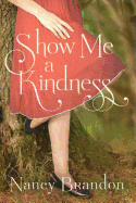 Show Me a Kindness