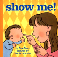 Show Me! - Tracy, Tom