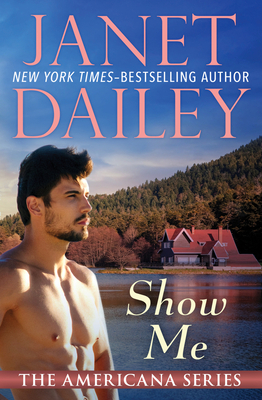 Show Me - Dailey, Janet