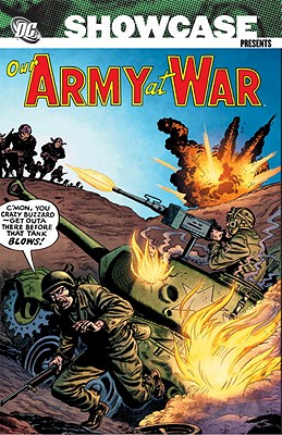 Showcase Presents Our Army At War TP Vol 01 - Ray, Fred, and Wood, Wally, and Kanigher, Robert