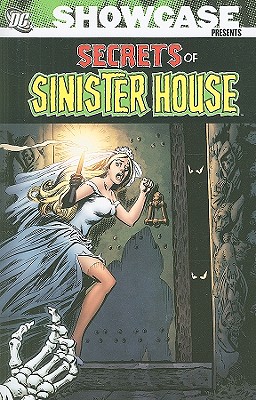 Showcase Presents The Secrets Of Sinister House - DC Comics (Creator)