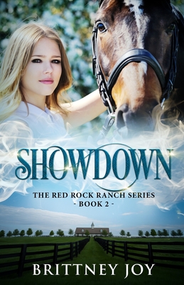 Showdown (Red Rock Ranch, book 2) - Joy, Brittney