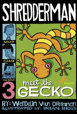 Shredderman: Meet the Gecko - Van Draanen, Wendelin