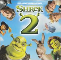 Shrek 2 [Bonus Track] - Original Soundtrack