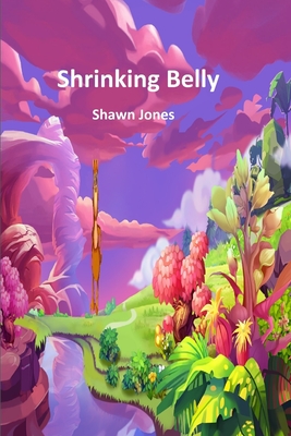 Shrinking Belly - Jones, Shawn