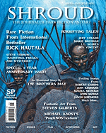 Shroud 6: The Quarterly Journal of Dark Fiction and Art