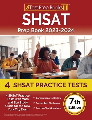 SHSAT Prep Book 2023-2024: 4 SHSAT Practice Tests with Math and ELA Study Guide for the New York City Exam [7th Edition] - Rueda, Joshua