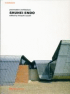 Shuhei Endo: Paramodern Architecture - Endo, Shuhei, and Suzuki, Hiroyuki, and Electaarchitecture (Creator)