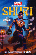 Shuri: The Vanished (Marvel: A Black Panther Novel #2)