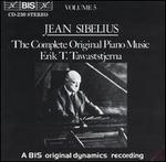 Sibelius: Complete Original Piano Music, Vol. 5