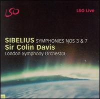 Sibelius: Symphonies Nos. 3 & 7 - London Symphony Orchestra; Colin Davis (conductor)