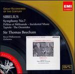 Sibelius: Symphony No. 7; Pellas et Mlisande Incidental Music; Tapiola; The Oceansides