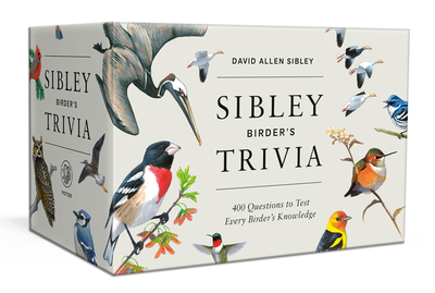 Sibley Birder's Trivia: a Card Game: 400 Questions to Test Every Birder's Knowledge - David Allen Sibley