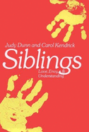 Siblings: Love, Envy, and Understanding