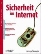 Sicherheit Im Internet. Oreillys Basics. M. Cd-Rom - Janowicz, Krzysztof
