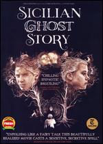 Sicilian Ghost Story