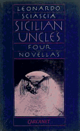 Sicilian Uncles: Four Novellas