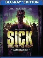Sick: Survive the Night [Blu-ray]
