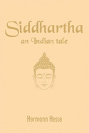 Siddharta: An Indian tale