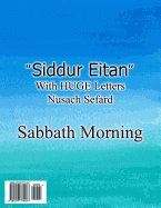 Siddur Eitan: Shabbat Morning (Sefard)