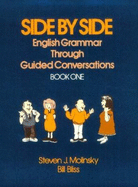 Side by Side: English Grammar Through Guided Conversations