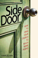 Side Door: How to Open Your Church to Reach More People