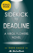 Sidekick - Deadline (A Virgil Flowers Novel, Book 8) by John Sandford