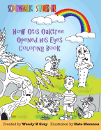 Sidewalk Stories: How Otis Oaktree Opened His Eyes Coloring Book