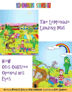 Sidewalk Stories: The Lemonade Landing Mat and How Otis Oaktree Opened His Eyes