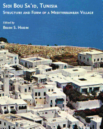 Sidi Bou Sa'id, Tunisia: Structure and Form of a Mediterranean Village