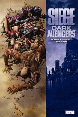 Siege: Dark Avengers - Bendis, Brian M, and Deodato, Mike (Artist)
