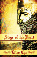 Siege of the Heart