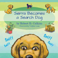 Sierra Becomes a Search Dog