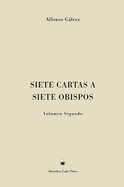 Siete Cartas a Siete Obispos: Volumen Segundo