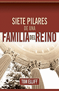 Siete Pilares de una Familla del Rino