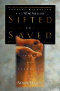Sifted But Saved: Classic Devotions