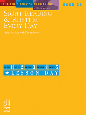 Sight Reading and Rhythm Every Day - Book 3B - Marlais, Helen (Composer), and Olson, Kevin (Composer)