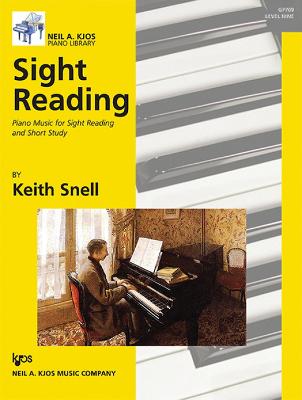 Sight Reading: Piano Music for Sight Reading and Short Study, Level 9 - Snell, Keith