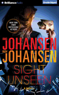 Sight Unseen - Johansen, Iris, and Johansen, Roy