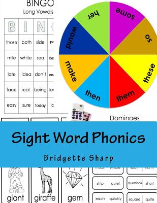 Sight Word Phonics: Learn Phonics with High Frequency Words - Sharp, Bridgette