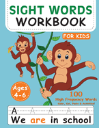 Sight Words Book for Kids 4-6: Activity Book for Toddlers, Alphabet Book for Kids